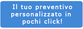 Il tuo preventivo personalizzato in pochi click!